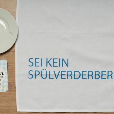 Geschirrtuch Sei kein Spülverderber
